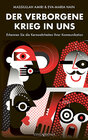 Buchcover Der verborgene Krieg in uns