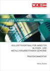 Buchcover Kollektivvertrag für Arbeiter im eisen- und metallverarbeitenden Gewerbe