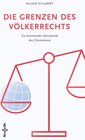 Buchcover Die Grenzen des Völkerrechts
