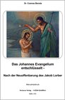 Buchcover Das Johannes Evangelium entschlüsselt -