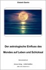 Buchcover Der astrologische Einfluss des Mondes auf Leben und Schicksal