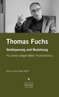 Buchcover Erich Fromm-Preis 2023 an Thomas Fuchs