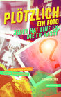 Buchcover Plötzlich ein Foto