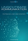 Buchcover Unsichtbare Kommunikation