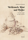 Buchcover Weihrauch, Khat und Pfeffer