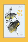 Buchcover Wild Rosen Gold