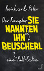Buchcover Der Kanzler – Sie nannten ihn Beuscherl