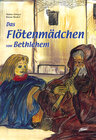 Buchcover Das Flötenmädchen von Bethlehem