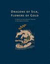 Buchcover Dragons of Silk, Flowers of Gold