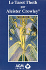 Buchcover Le Tarot Thoth par Aleister Crowley FR