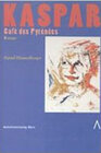 Buchcover KASPAR - Café des Pyrénées