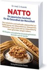 Buchcover Natto: Ein japanisches Geschenk für die Gesundheit der Menschheit