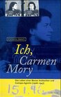 Buchcover Ich, Carmen Mory