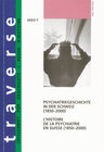 Buchcover Psychiatriegeschichte in der Schweiz (1850–2000) /L'histoire de la psychiatrie en Suisse (1850-2000)