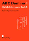 Buchcover ABC Domino 1 ꟾ Kopiervorlagen Basismaterial 1