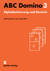 Buchcover ABC Domino 3 ꟾ Lehrkommentar und -materialien