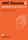 Buchcover ABC Domino 3 ꟾ Lehrkommentar und -materialien PLUS