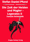 Buchcover Die Zeit der Helden und Magier – Legenden II