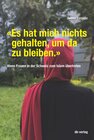 Buchcover «Es hat mich nichts gehalten, um da zu bleiben»