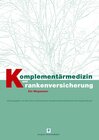 Buchcover Komplementärmedizin und Krankenversicherung