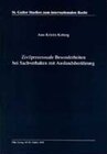 Buchcover Zivilprozessuale Besonderheiten bei Sachverhalten mit Auslandsberührung