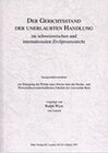 Buchcover Der Gerichtsstand der unerlaubten Handlung im schweizerischen und internationalen Zivilprozessrecht