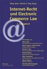 Buchcover Internet-Recht und Electronic Commerce Law
