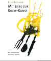 Buchcover Mit Liebe zur Koch-Kunst