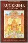 Buchcover Rückkehr in den Garten. Benjamin Berger