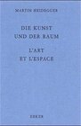 Buchcover Die Kunst und der Raum /L'art et l'espace