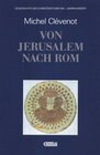 Buchcover Geschichte des Christentums / Von Jerusalem nach Rom