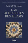 Buchcover Geschichte des Christentums / Das Auftauchen des Islams