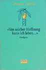 Buchcover Von solcher Hoffnung kann ich leben...