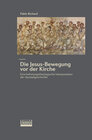 Buchcover Die Jesus-Bewegung vor der Kirche