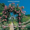 Buchcover Denn du bist bei mir