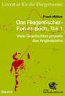 Buchcover Das Fliegenfischer-Forum-Buch, Teil 1