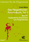 Buchcover Das Fliegenfischer-Forum-Buch, Teil 2