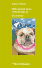 Buchcover Nicht einmal einen Hund besass er