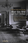 Buchcover Aber das Bild soll uns bleiben
