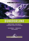 Buchcover Borderline - Emotional instabile Persönlichkeitsstörung