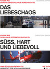 Buchcover Das Liebeschaos (33) / Süss, hart und liebevoll (34)