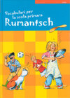 Buchcover Vocabulari per la scola primara Rumantsch
