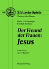 Buchcover Der Freund der Frauen: Jesus