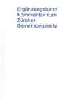 Buchcover Ergänzungsband Kommentar zum Zürcher Gemeindegesetz