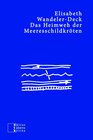 Buchcover Das Heimweh der Meeresschildkröten