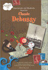 Buchcover Superpresto und Moderato besuchen Claude Debussy