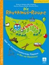 Buchcover Die Rhythmus-Raupe