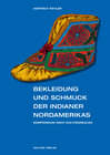 Buchcover Bekleidung und Schmuck der Indianer Nordamerikas