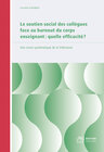 Buchcover Le soutien social des collègues face au burnout du corps enseignant: quelle efficacité?