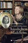 Buchcover Die Geschichte eines hässlichen Mädchens